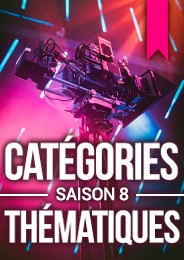 Les catégories et thématiques de JE FILME MA FORMATION - Saison 8