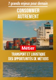 Transport et logistique - des opportunités de métiers 2024