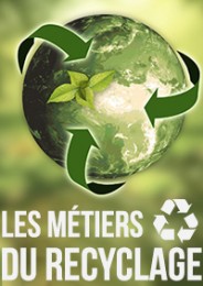 Les métiers du recyclage